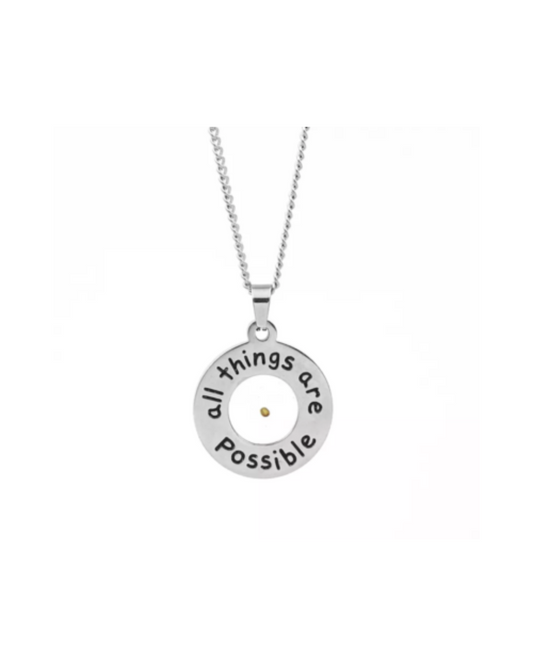 All things are possible Necklace - Faith - Encapsulated Mustard Seed - SS Silver